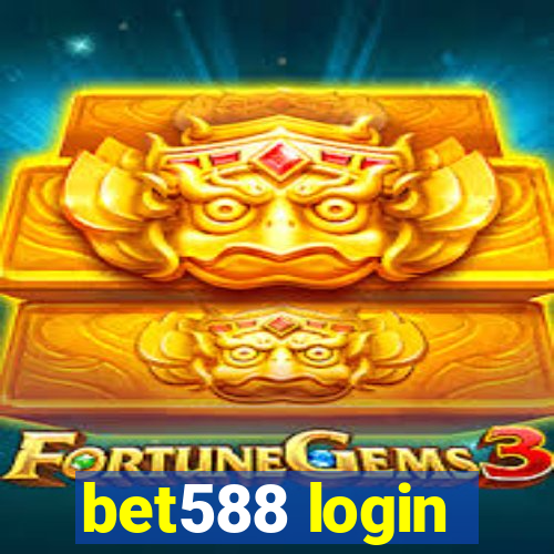 bet588 login